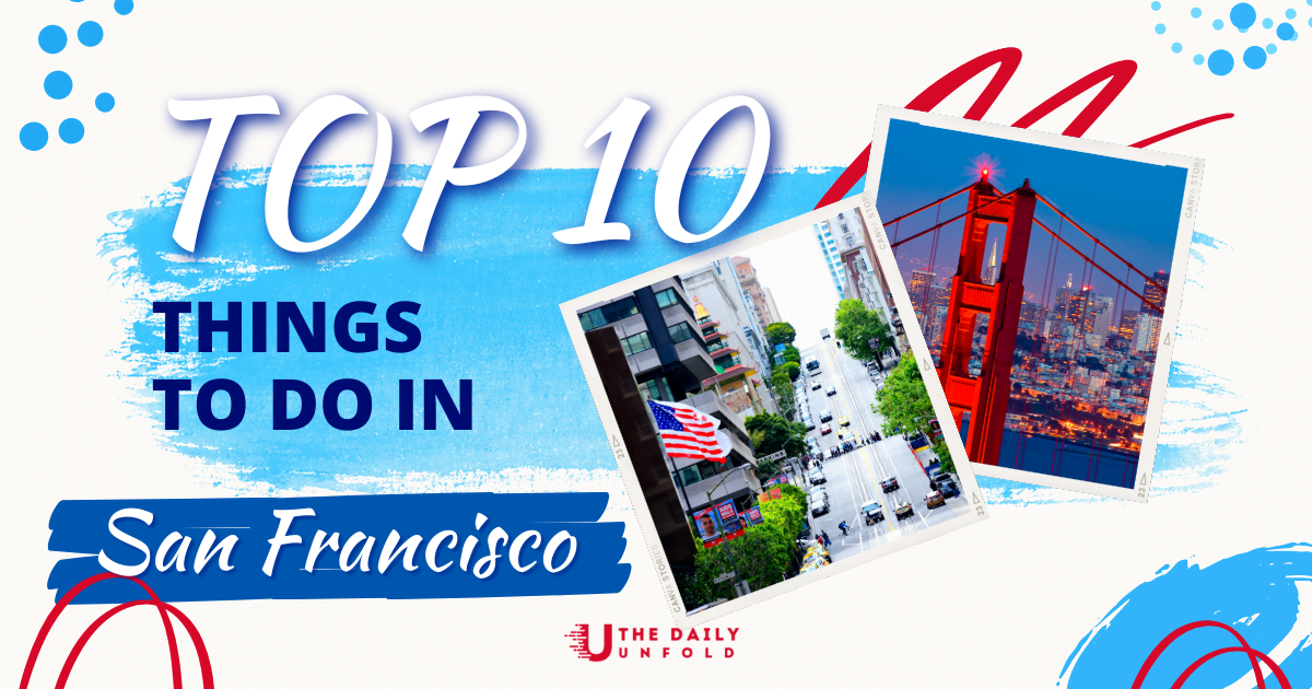 TOP 10 Things to Do in San Francisco for Under $10