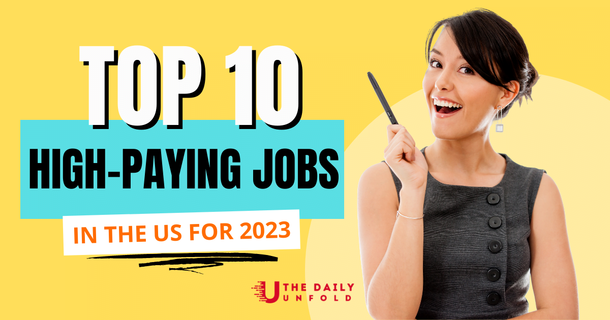 Top 10 High-Paying Jobs in the US for 2023